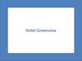 ? HotelDetail_LogoAlt Hotel Greenview logo