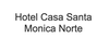 Logo Hotel Hotel Casa Santa Monica Norte