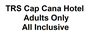 ? HotelDetail_LogoAlt TRS Cap Cana Hotel - Adults Only - All Inclusive logo